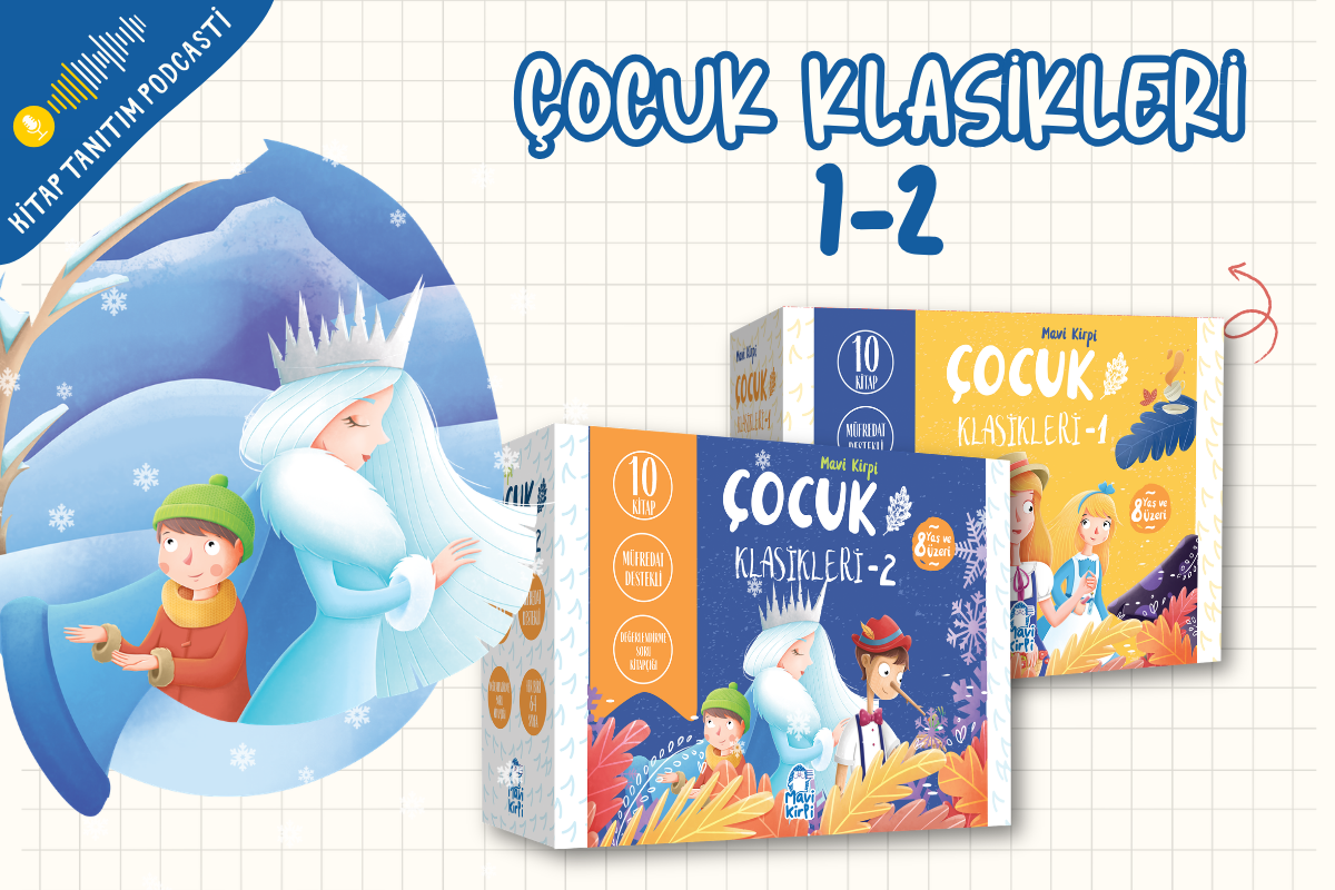 Çocuk Klasikleri Tanıtım Podcasti
