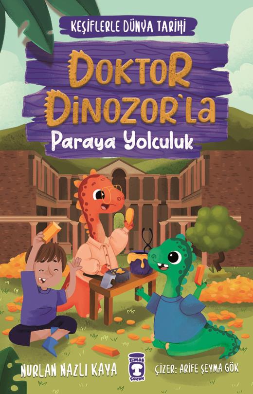 Doktor Dinozorla Paraya Yolculuk