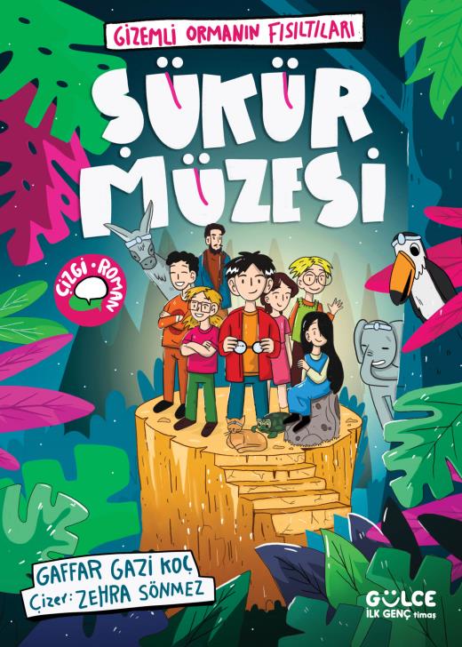 Şükür Müzesi/Gizemli Ormanın Fısıltıları